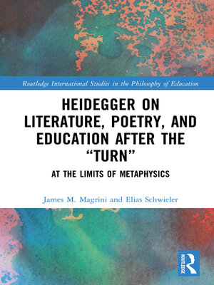 cover image of Heidegger on Literature, Poetry, and Education after the �Turn�